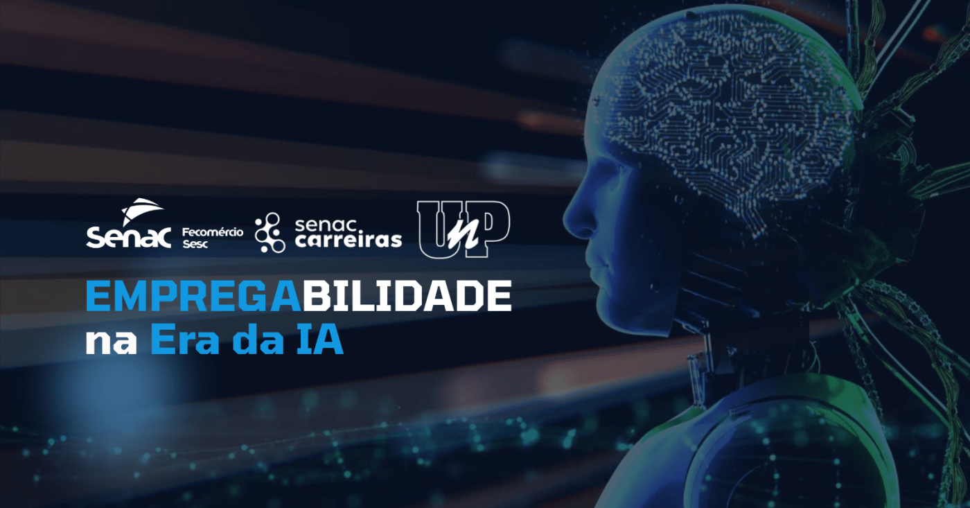 Dual UNP | Empregabilidade com o Senac na Era da IA em Natal - Sympla