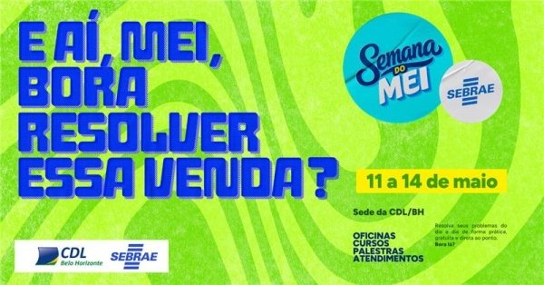 Imagem do evento Semana do MEI - Sebrae Minas e CDL-BH 2026
