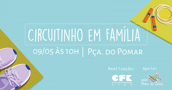 Circuitinho em Família