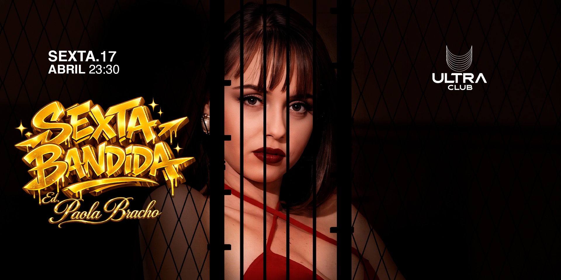 Image for the event: Sexta Bandida. Ed. Paola Bracho