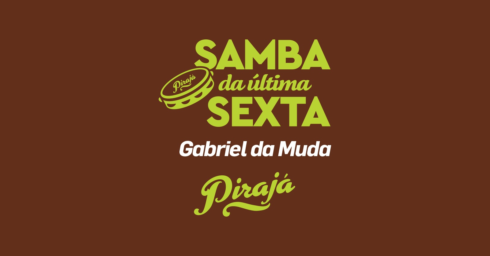 Samba da Última Sexta |Setembro| 25.09 - São Paulo, SP