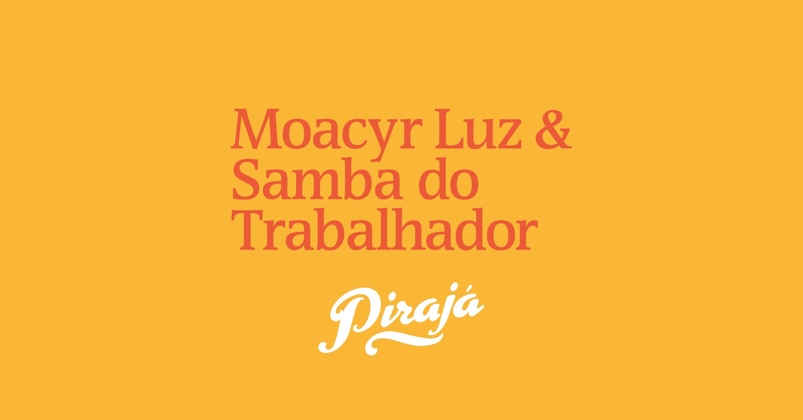 Samba do Trabalhador | Agosto| 16.08 - São Paulo, SP