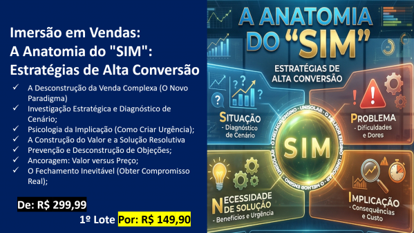 Imagem do evento Imersão em Vendas: A Anatomia do "SIM":  Estratégias de Alta Conversão