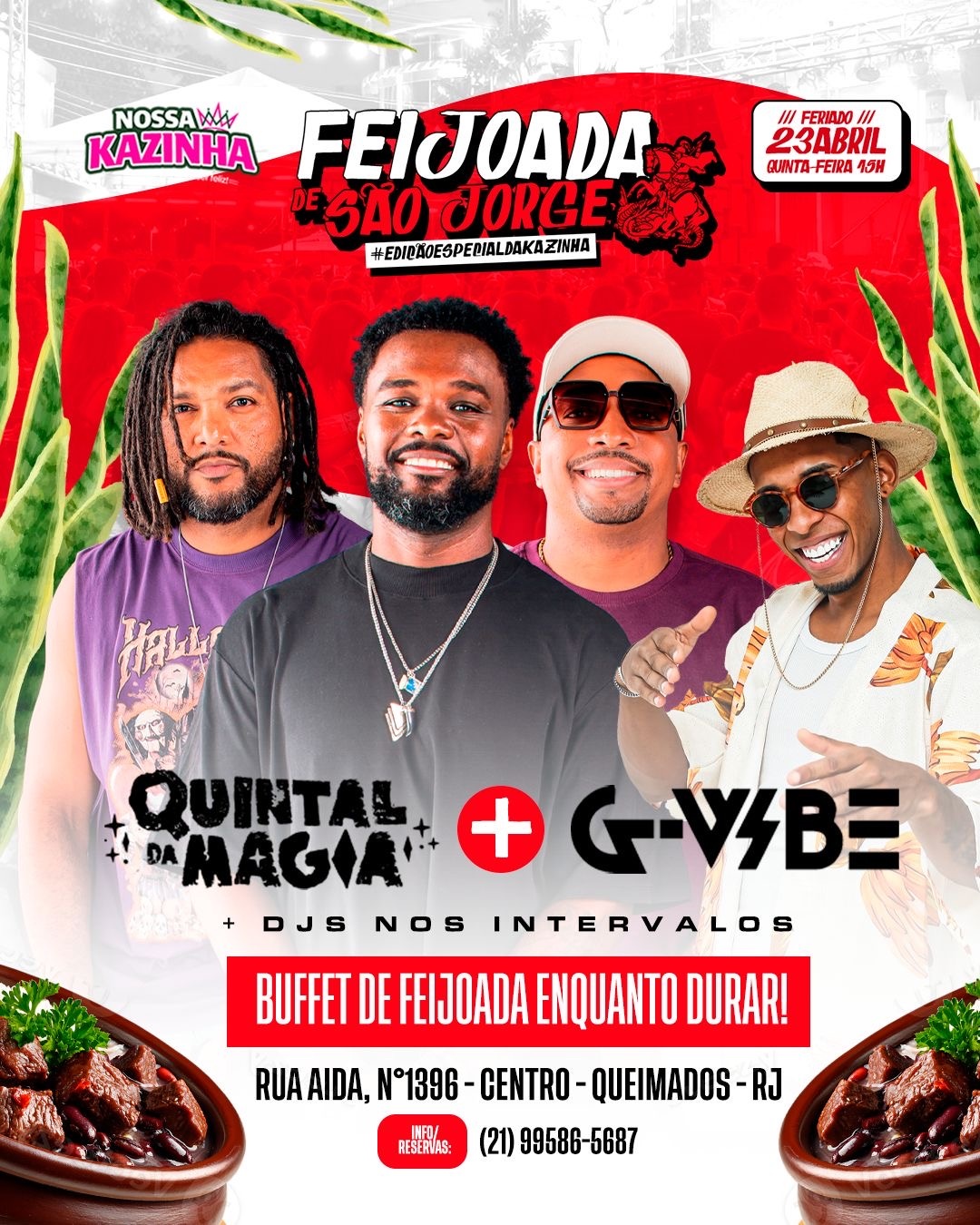 FERIADO DE SÃO JORGE NA NOSSA KAZINHA! - Queimados, RJ