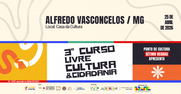 Imagem do evento 3º Curso Livre Cultura & Cidadania | Alfredo Vasconcelos - MG