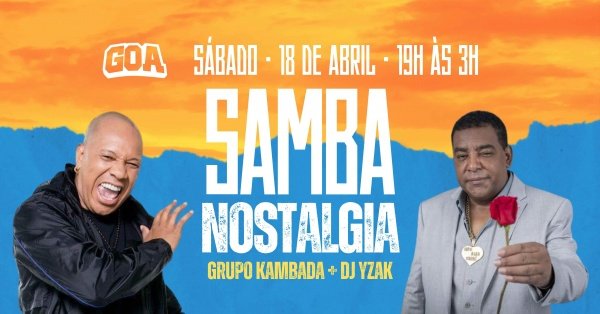 Imagem do evento SAMBA NOSTALGIA - GOA