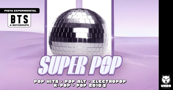 Imagem do evento Super POP + Pista Experimental: BTS & Boy Groups