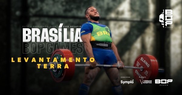 Imagem do evento LEVANTAMENTO TERRA E SUPINO - BOP GAMES BRASÍLIA 2026