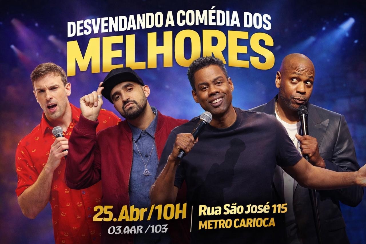 DESVENDANDO A COMÉDIA DOS MELHORES