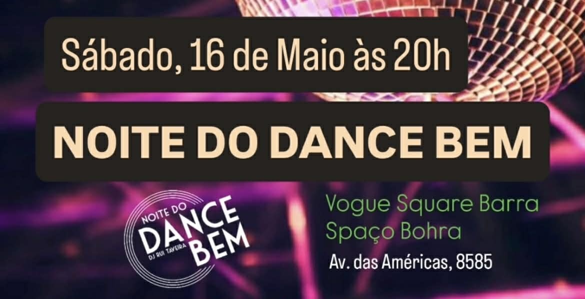Noite so Dance Bem - Rio de Janeiro, RJ