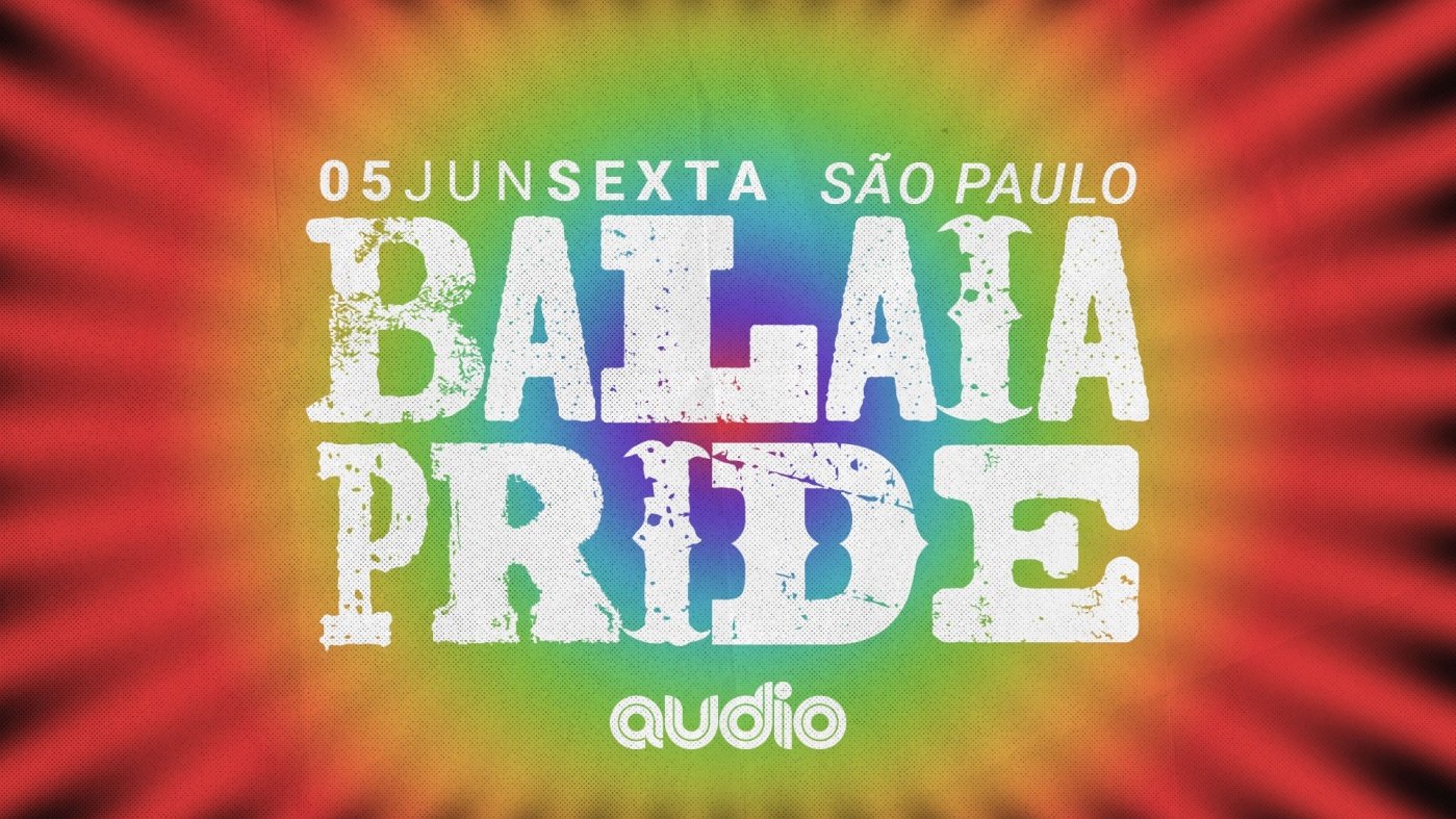 Balaia Pride em São Paulo - Sympla