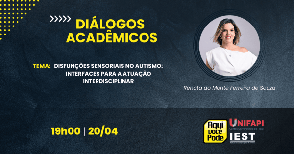 Imagem do evento Disfunções Sensoriais no Autismo: Interfaces para a Atuação Interdisciplinar