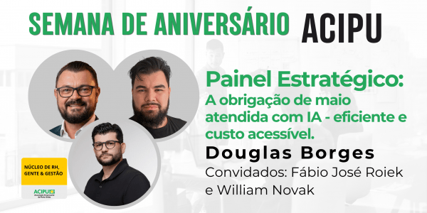 Imagem do evento Painel Estratégico: A obrigação de Maio atendida  com IA - eficiente e custo acessível.