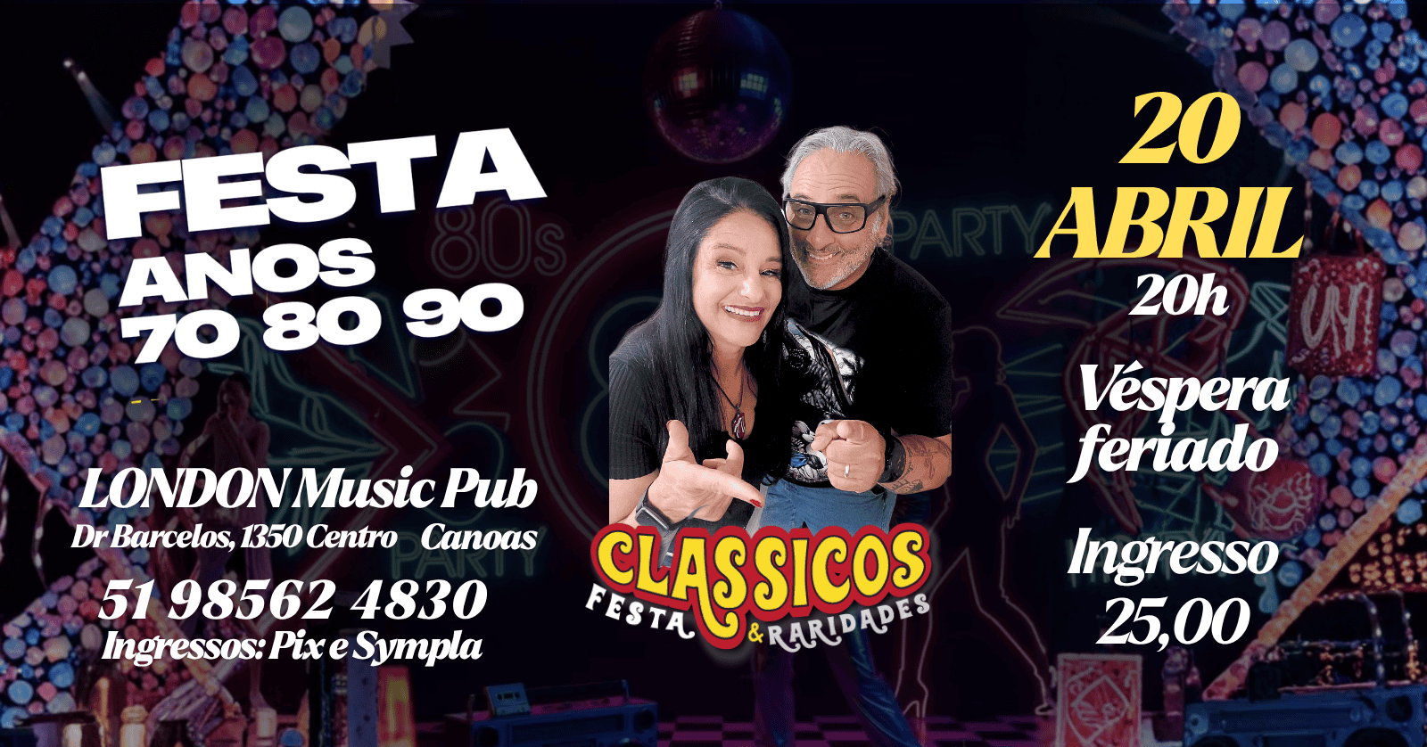 Festa retro Classicos e Raridades /London Canoas - Canoas, RS