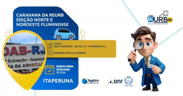 Imagem do evento Caravana da Reurb RJ - Edição Norte e Noroeste Fluminense | Itaperuna