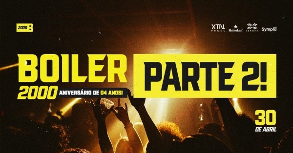 Imagem do evento FESTA BOILER 4 ANOS ~ PARTE II | VÉSPERA DE FERIADO