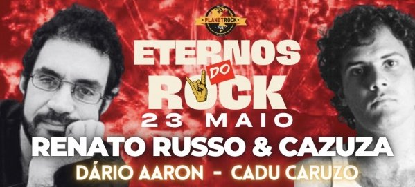 Imagem do evento Renato Russo & Cazuza em São Mateus