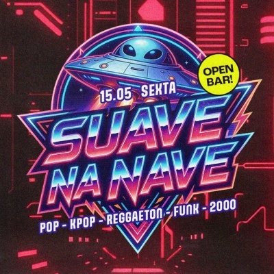 Suave na Nave | Open Bar | Funk - Pop - KPop - Reggaeton & Anos
