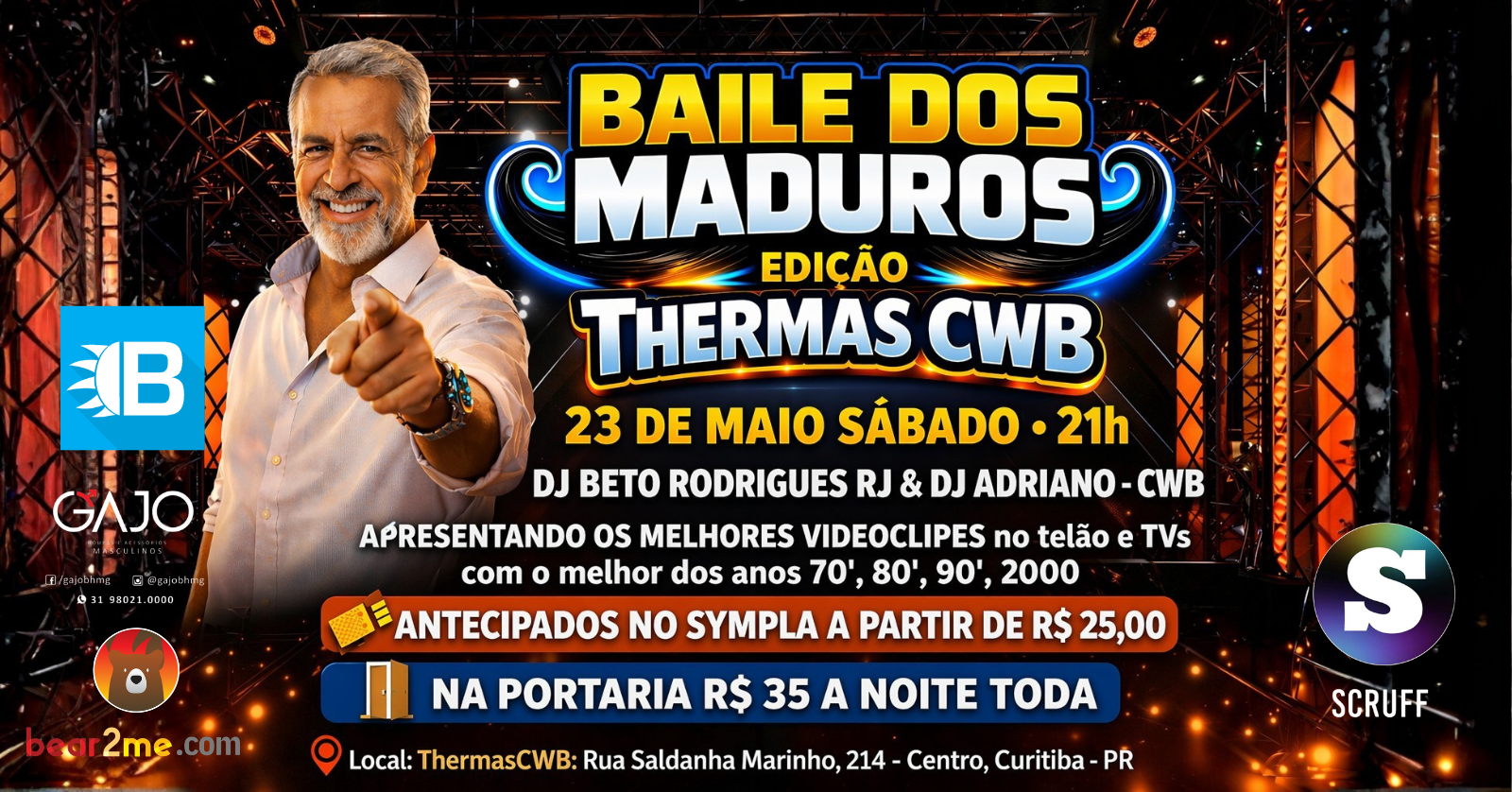 23/05 | BAILE DOS MADUROS 2ª EDIÇÃO | THERMAS CWB - CURITIBA - PR