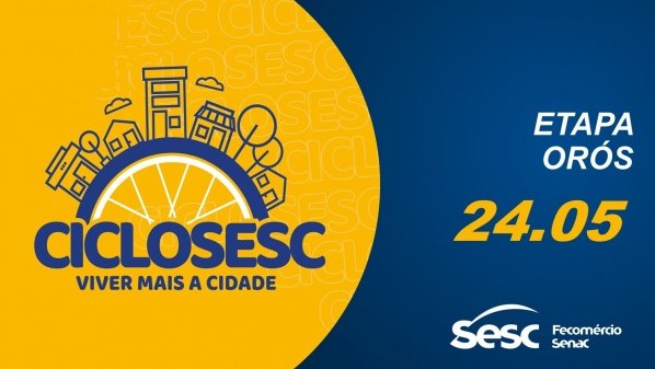 CICLO SESC 2026 ETAPA ORÓS