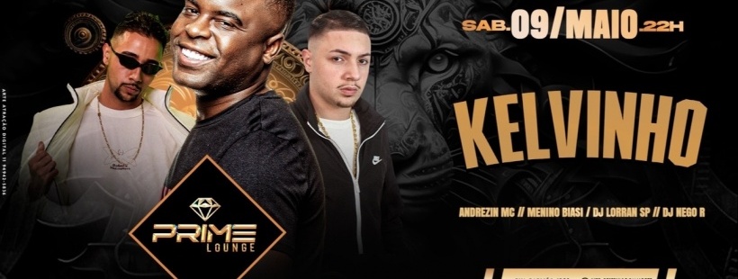 MC KELVINHO na PRIME LOUNGE em SANTO ANDRÉ! em Santo André - Sympla