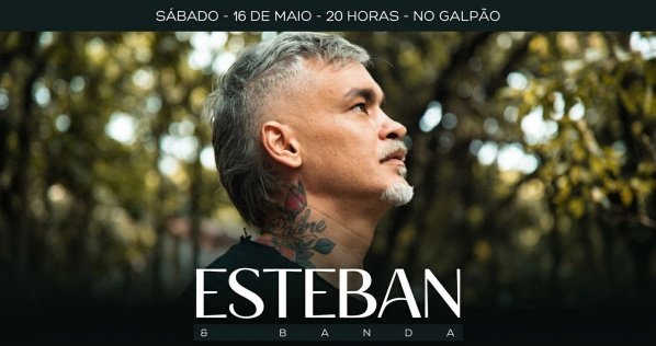 Imagem do evento Esteban no Galpão - Pelotas/RS