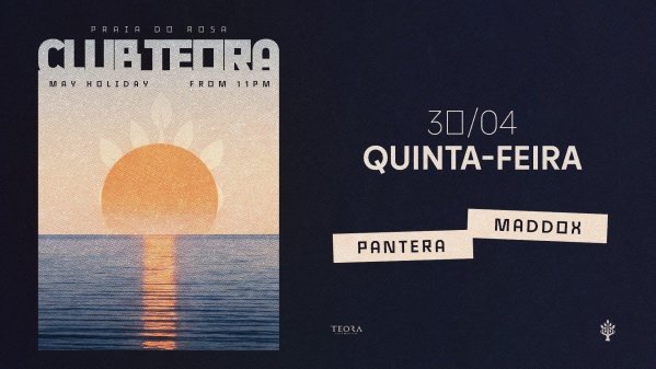 Imagem do evento CLUB TEORA ~ PANTERA & MADDOX ~ Qui 30.04