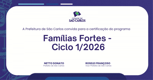 Imagem do evento Programa Famílias Fortes - Ciclo 1/2026 - São Carlos/SP
