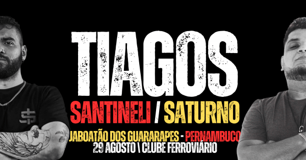 Imagem do evento TIAGOS - SANTINELI E SATURNO