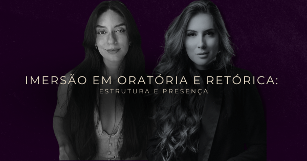 Imagem do evento Imersão em Oratória e Retórica: Estrutura e Presença