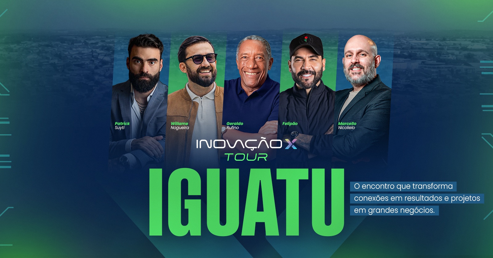 INOVAÇÃO X TOUR - EDIÇÃO IGUATU-CE