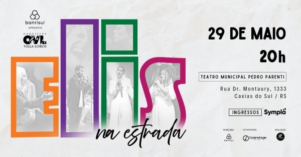 Imagem do evento ELIS na estrada com Orquestra Villa-Lobos