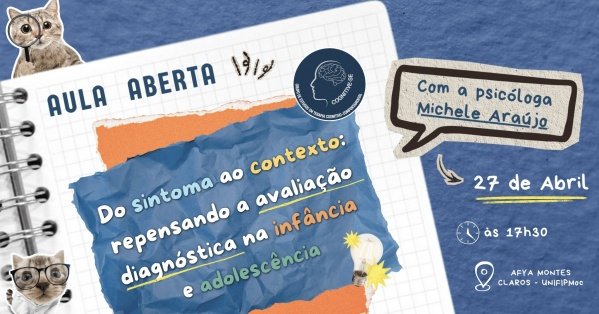 Imagem do evento Do Sintoma Ao Contexto: Repensando A Avaliação Diagnóstica Na Infância e Adolescência