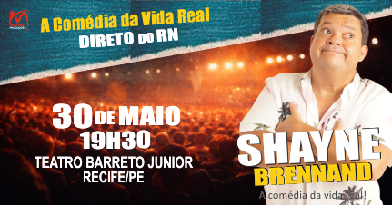 Imagem do evento Shaynne Brennad em: A Comédia da Vida Real