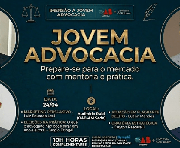 Imagem do evento Curso de Imersão da Jovem Advocacia do Estado do Amazonas