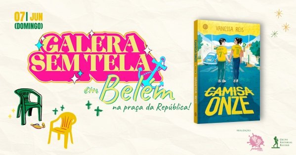 Imagem do evento Galera Sem Tela em Belém