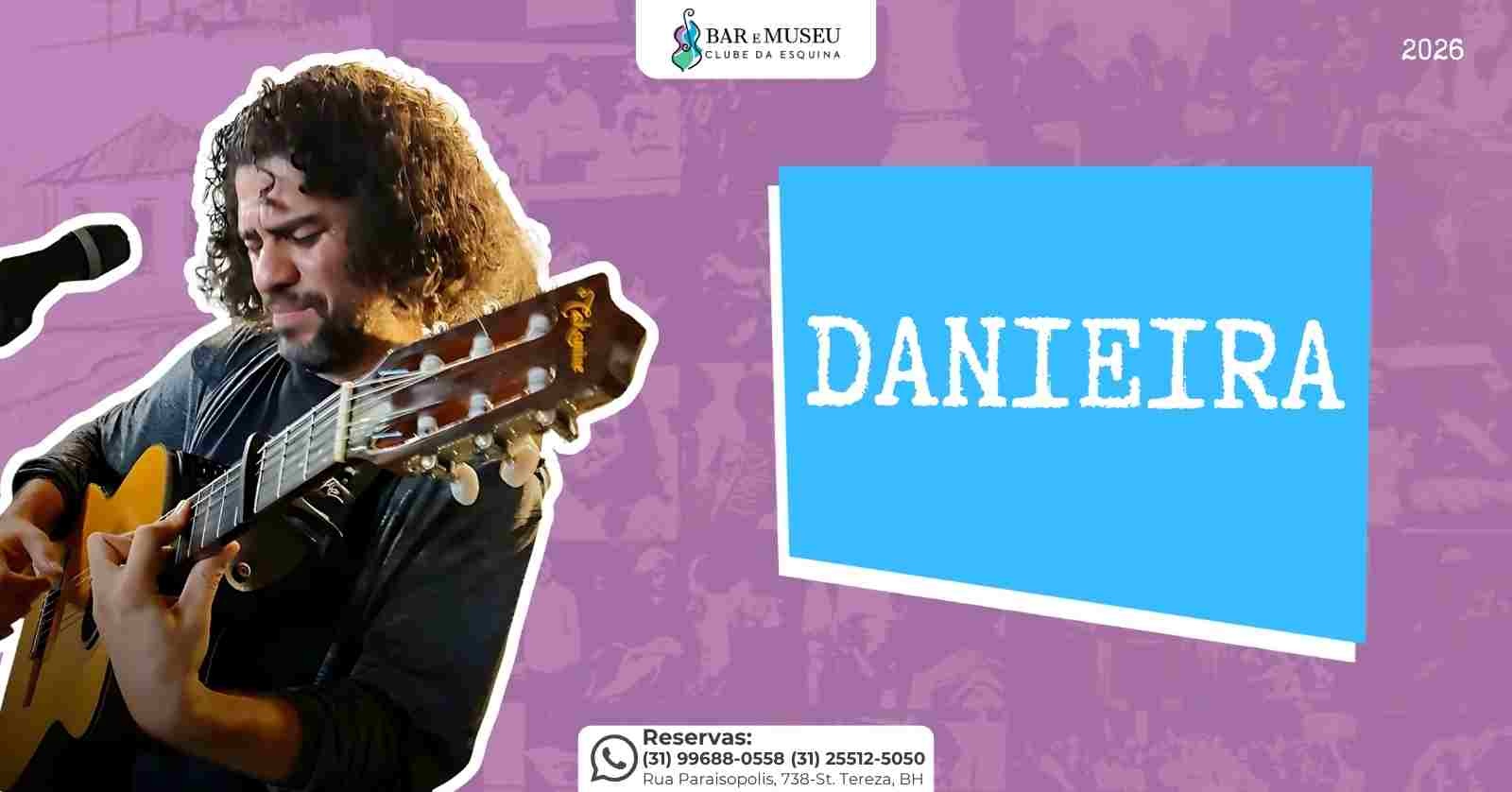 Danieira - Os maiores sucessos do Clube da Esquina e da MPB