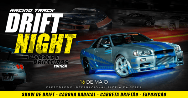 Imagem do evento DRIFT NIGHT 16/05 - Velozes & Drifteiros