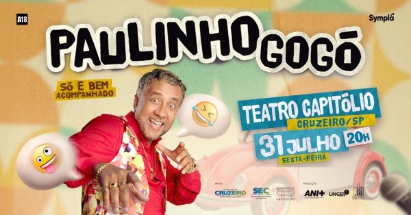 Imagem do evento PAULINHO GOGÓ - SÓ E BEM ACOMPANHADO - CRUZEIRO/SP