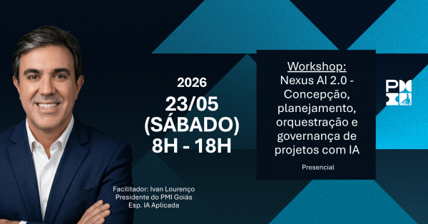 Imagem do evento PMLab: Nexus 2.0 - Concepção, Planejamento, Orquestração e Governança de Projetos com IA