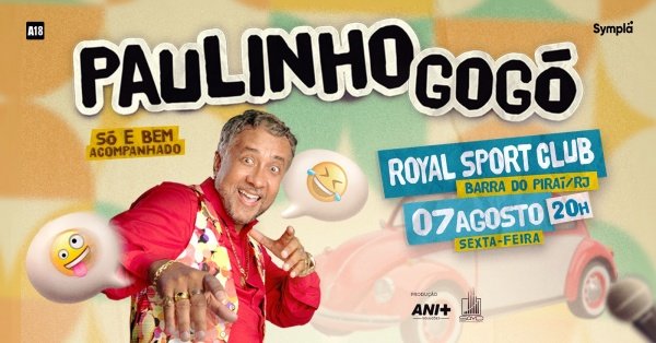 Imagem do evento PAULINHO GOGÓ - SÓ E BEM ACOMPANHADO - BARRA DO PIRAÍ