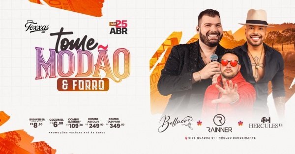 Imagem do evento TEXXAS BAR | SÁBADO - TOME MODÃO E FORRÓ | BELLUCO - NEGO RAINNER - DJ HÉRCULES