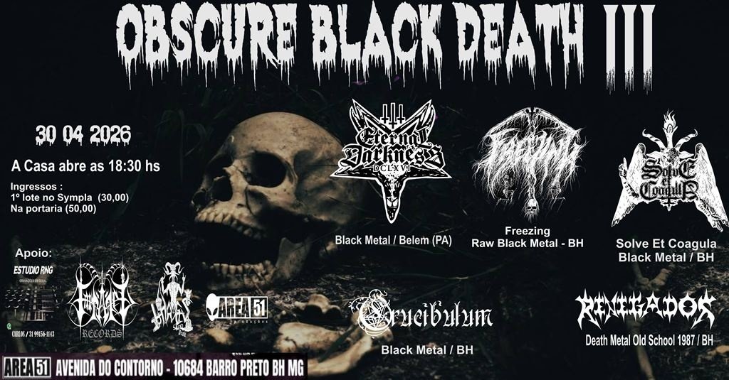 ENTHRAL ブラックメタル　BLACKL OBSCURE BLACK DEATH III em Belo Horizonte - Sympla