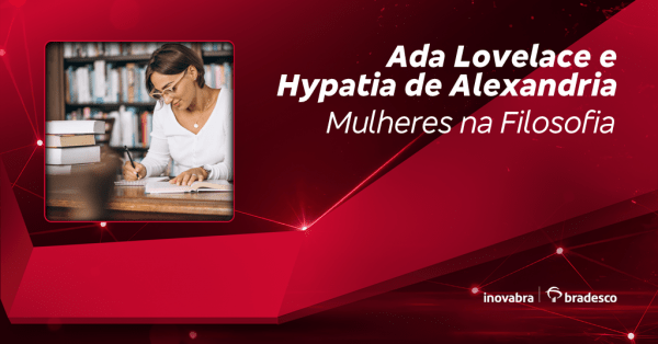 Imagem do evento Ada Lovelace e Hypatia de Alexandria - Mulheres na Filosofia