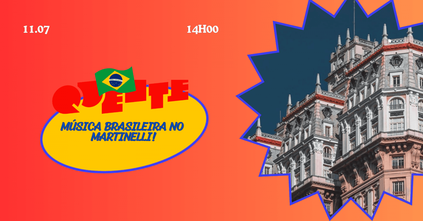 BRASIL QUENTE: Brasilidades no Edifício Martinelli! | 11.07