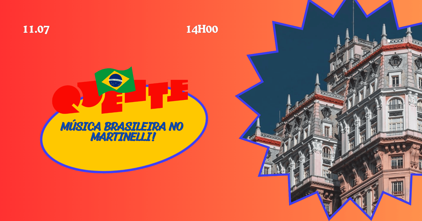 BRASIL QUENTE: Brasilidades no Edifício Martinelli! | 11.07