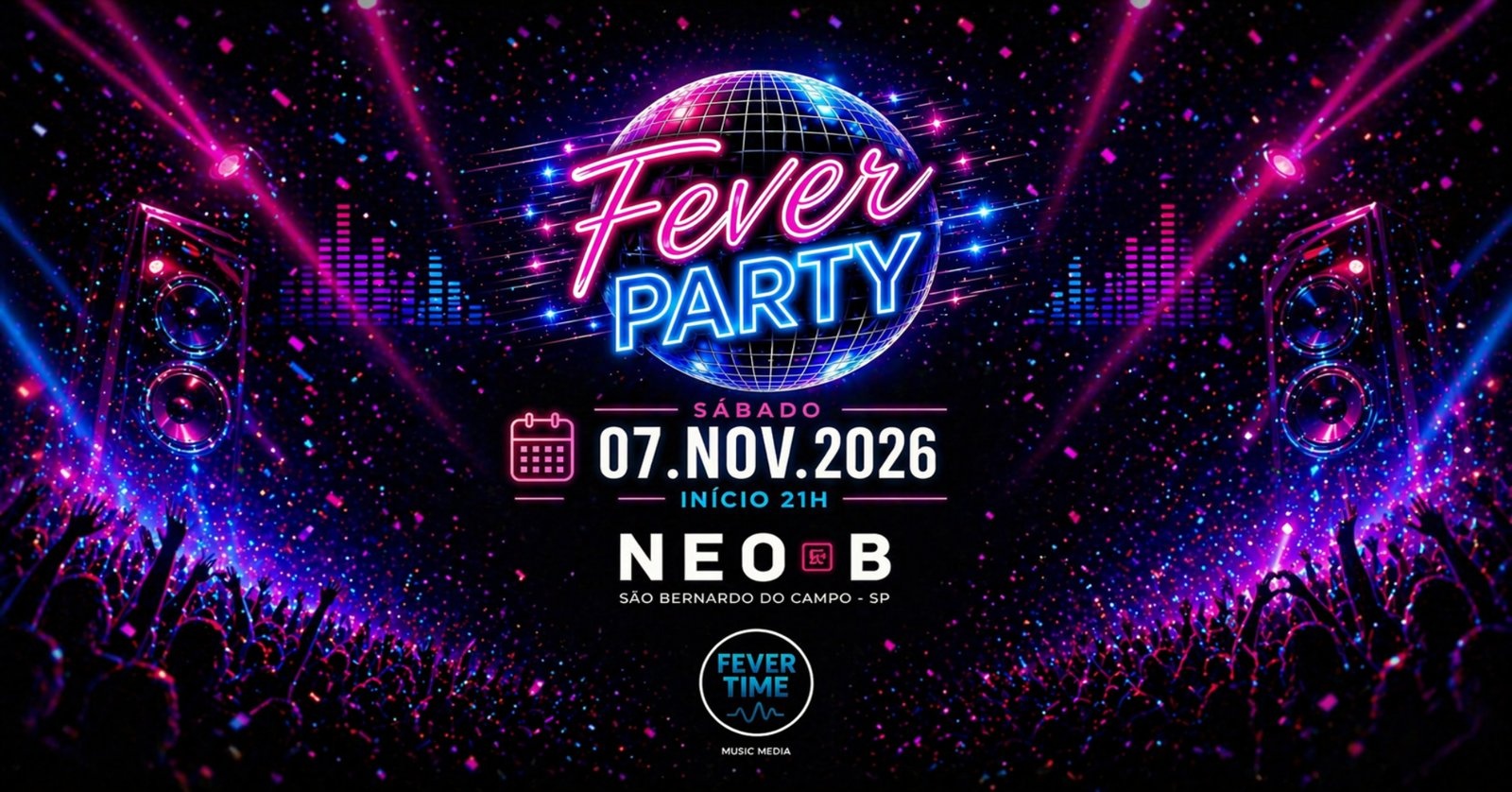 Fever Party 2026 - São Bernardo do Campo, SP