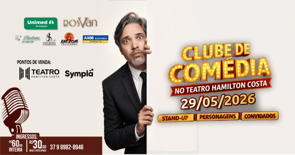 Imagem do evento CLUBE DE COMÉDIA NO TEATRO HAMILTON COSTA