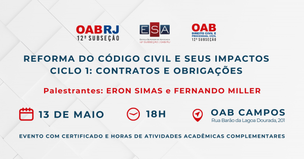Imagem do evento Reforma do Código Civil e seus Impactos - Ciclo 1: Contratos e Obrigações