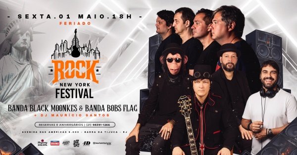 ROCK NEW YORK FESTIVAL | BANDA BLACK MONKEES | BANDA BOBSFLAG | DJ MAURÍCIO SANTOS| BOTECO COLINDA